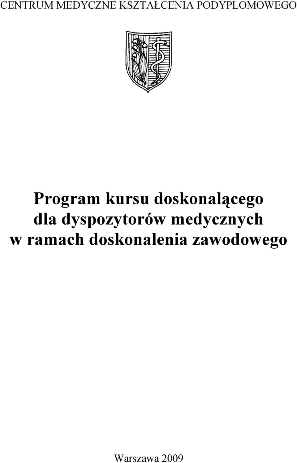 doskonalącego dla dyspozytorów