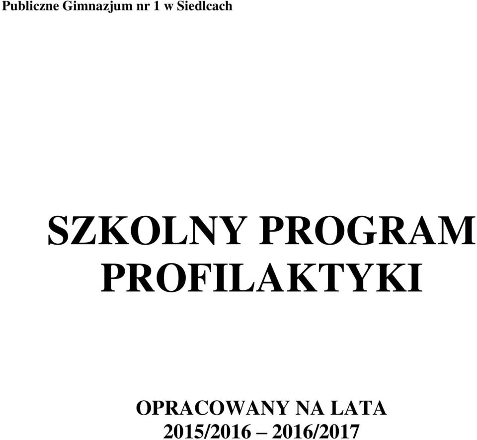 PROGRAM PROFILAKTYKI