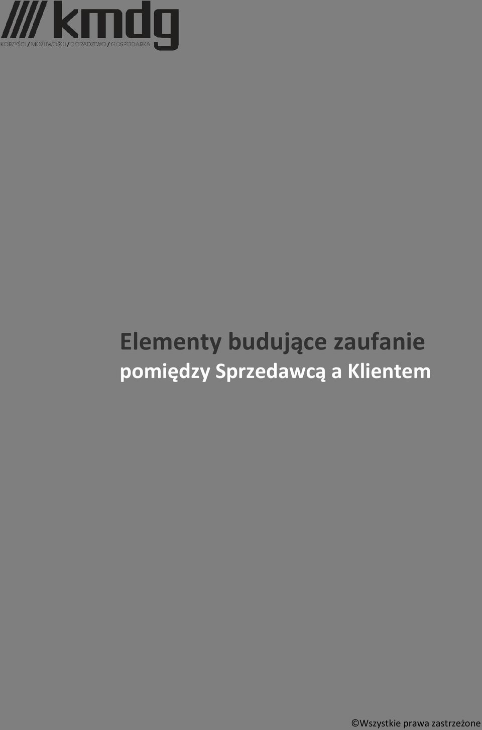 Sprzedawcą a Klientem