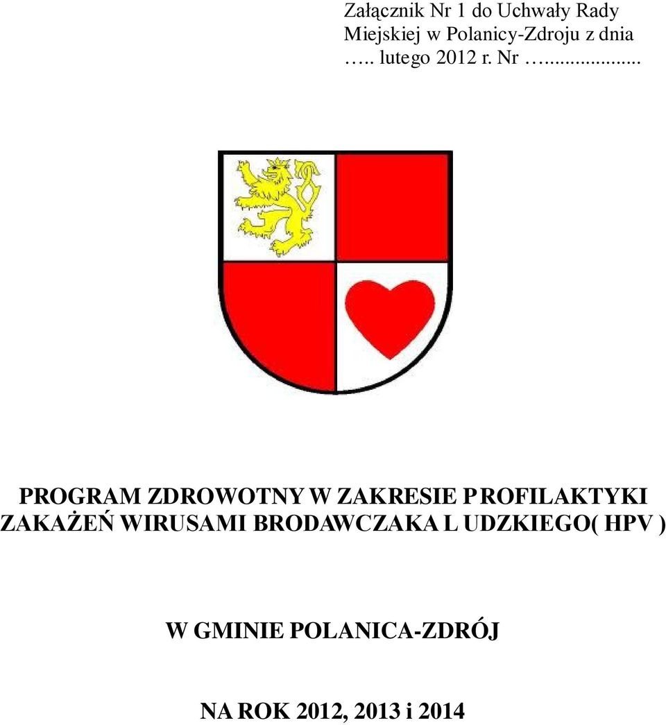 .. PROGRAM ZDROWOTNY W ZAKRESIE P ROFILAKTYKI ZAKAŻEŃ