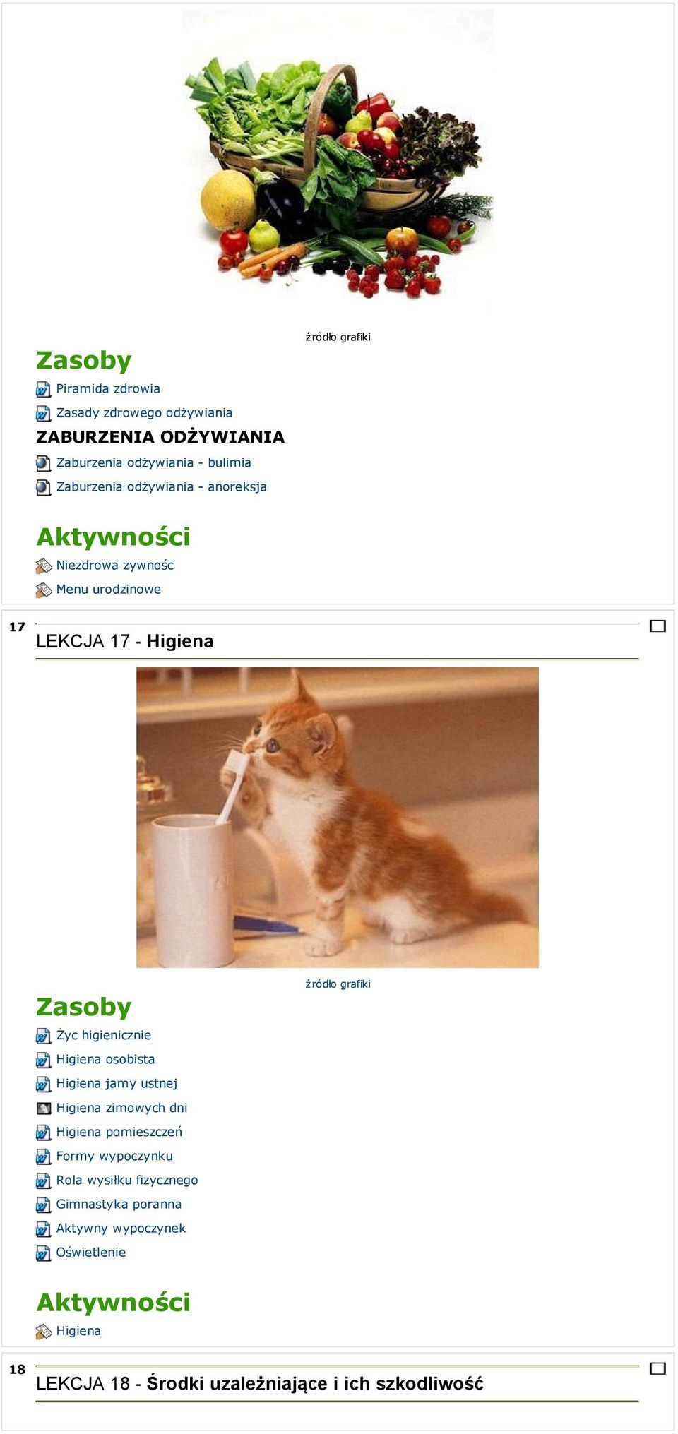 osobista Higiena jamy ustnej Higiena zimowych dni Higiena pomieszczeń Formy wypoczynku Rola wysiłku