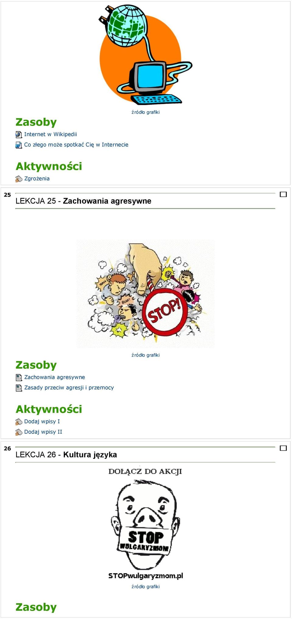 agresywne Zachowania agresywne Zasady przeciw agresji