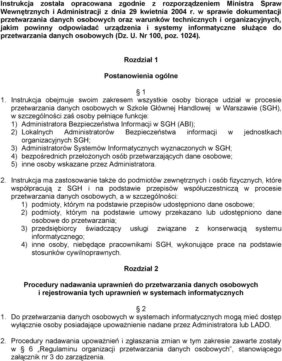 osobowych (Dz. U. Nr 100, poz. 1024). Rozdział 1 Postanowienia ogólne 1 1.