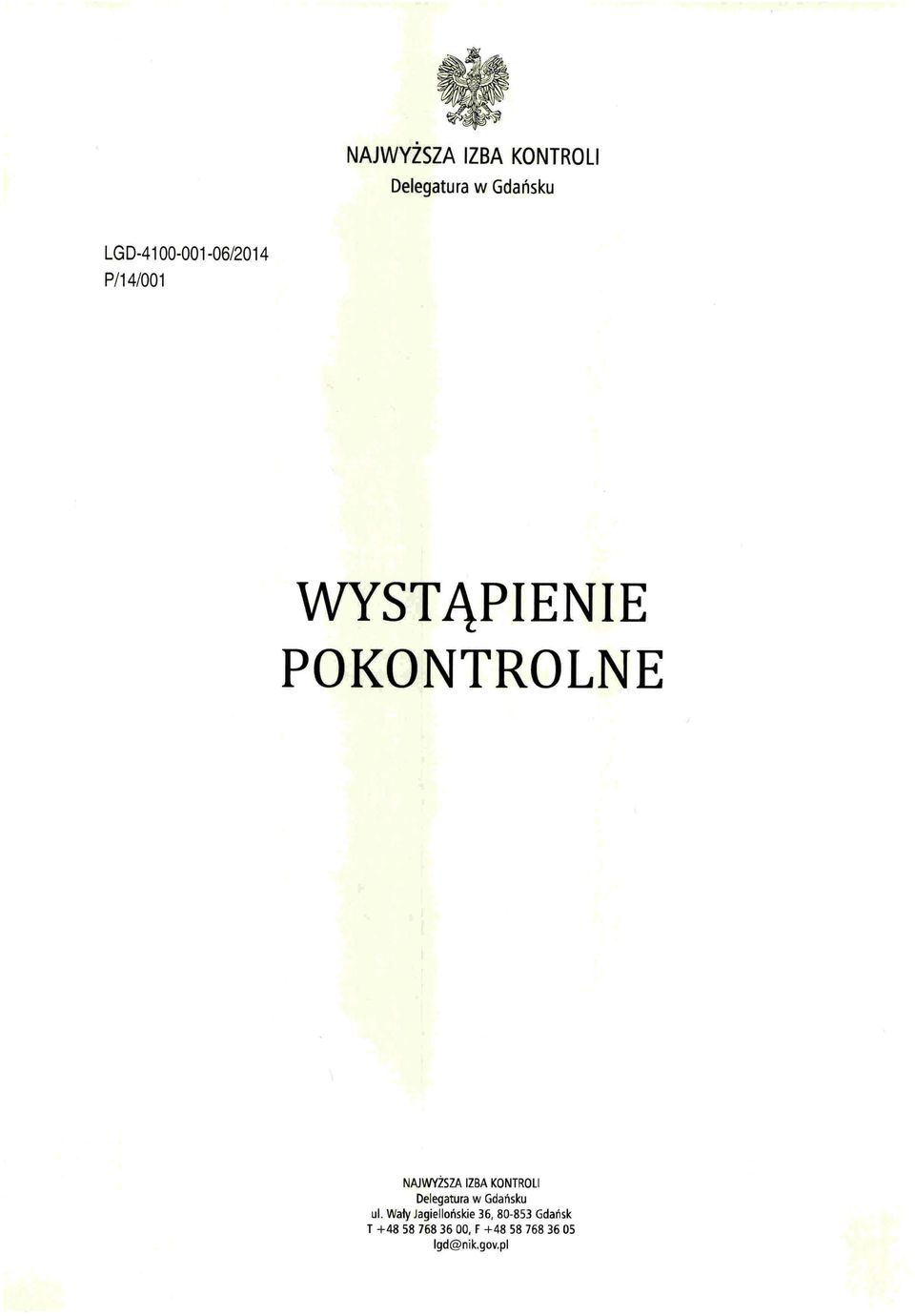 IZBA KONTROLI Delegatura w Gdańsku ul.