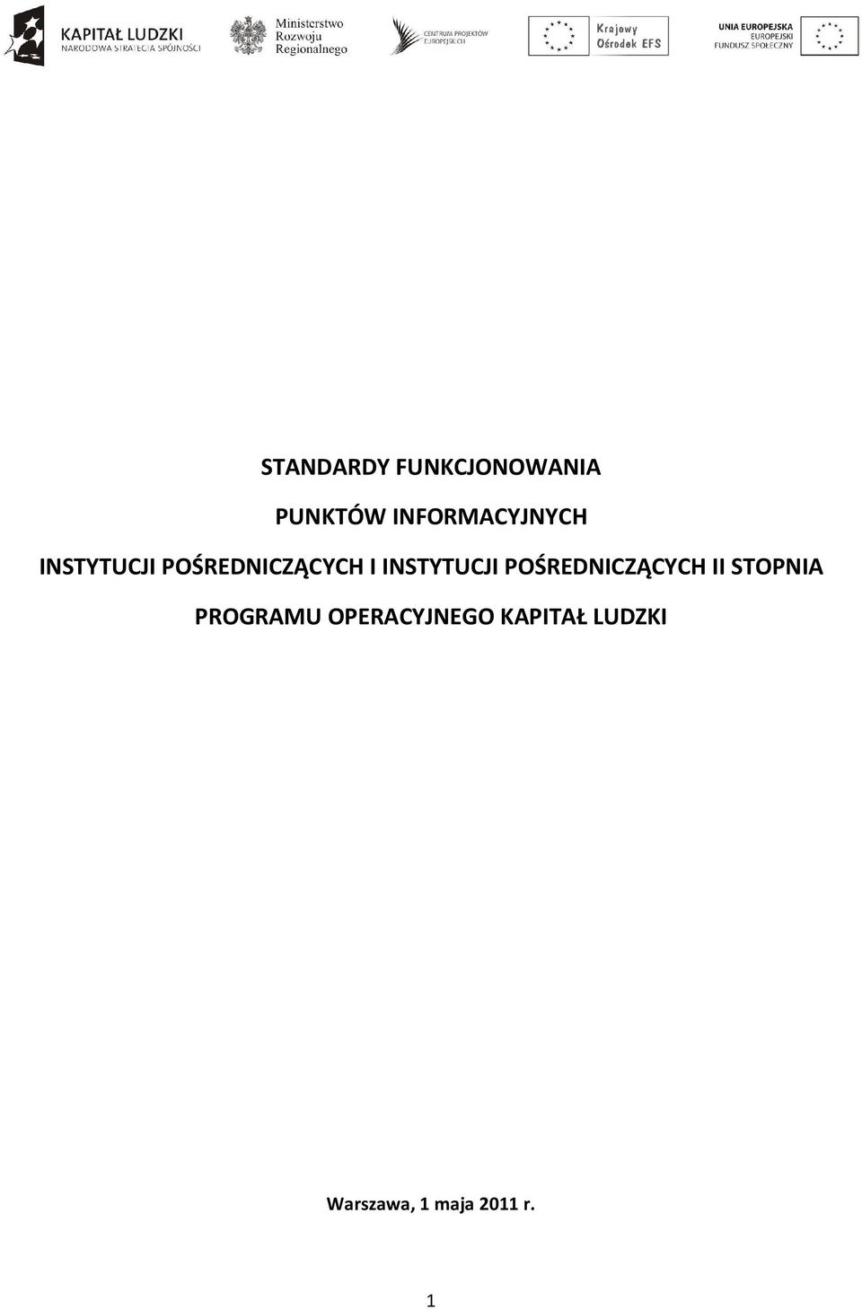 INSTYTUCJI POŚREDNICZĄCYCH II STOPNIA