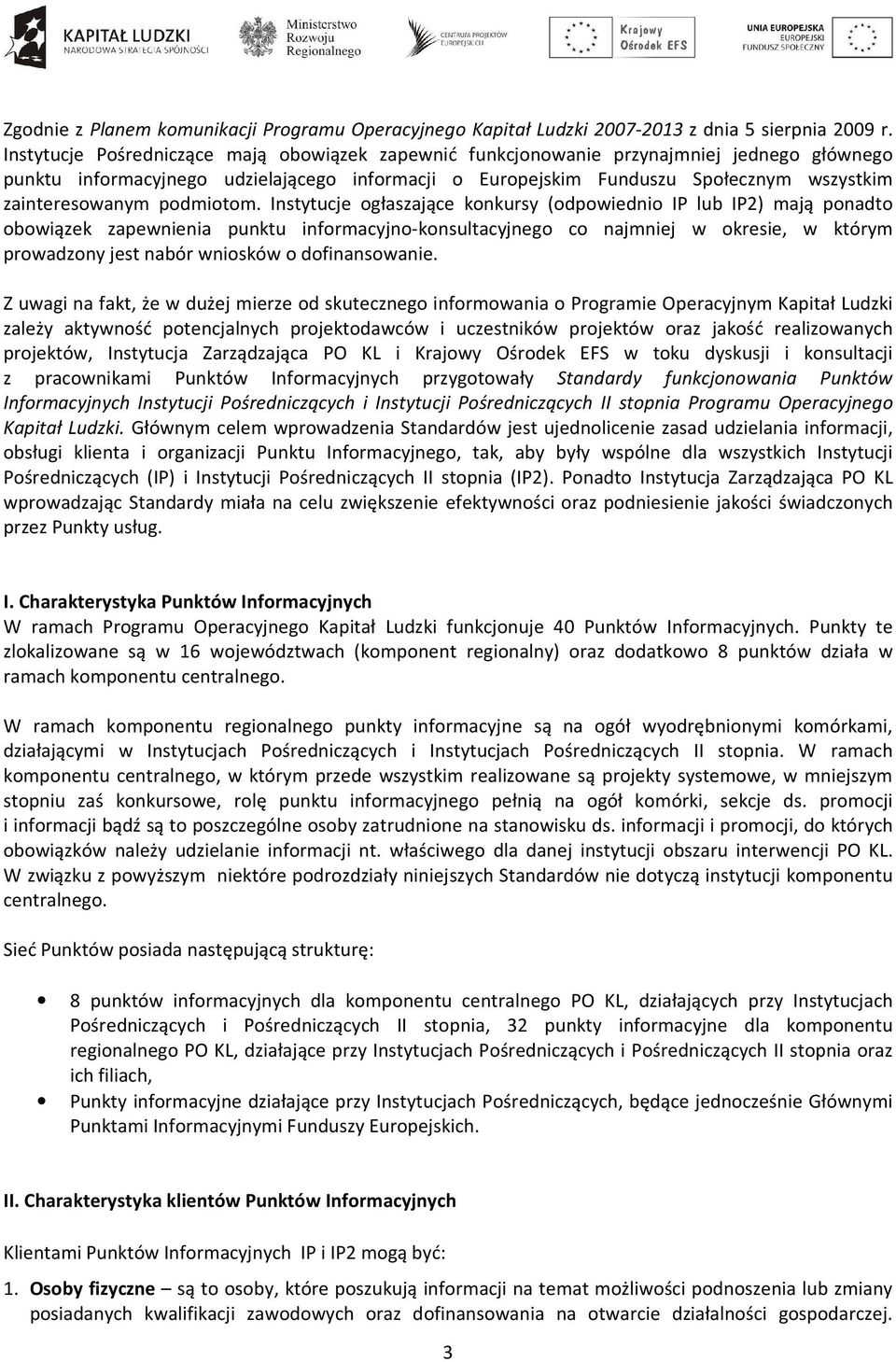 zainteresowanym podmiotom.