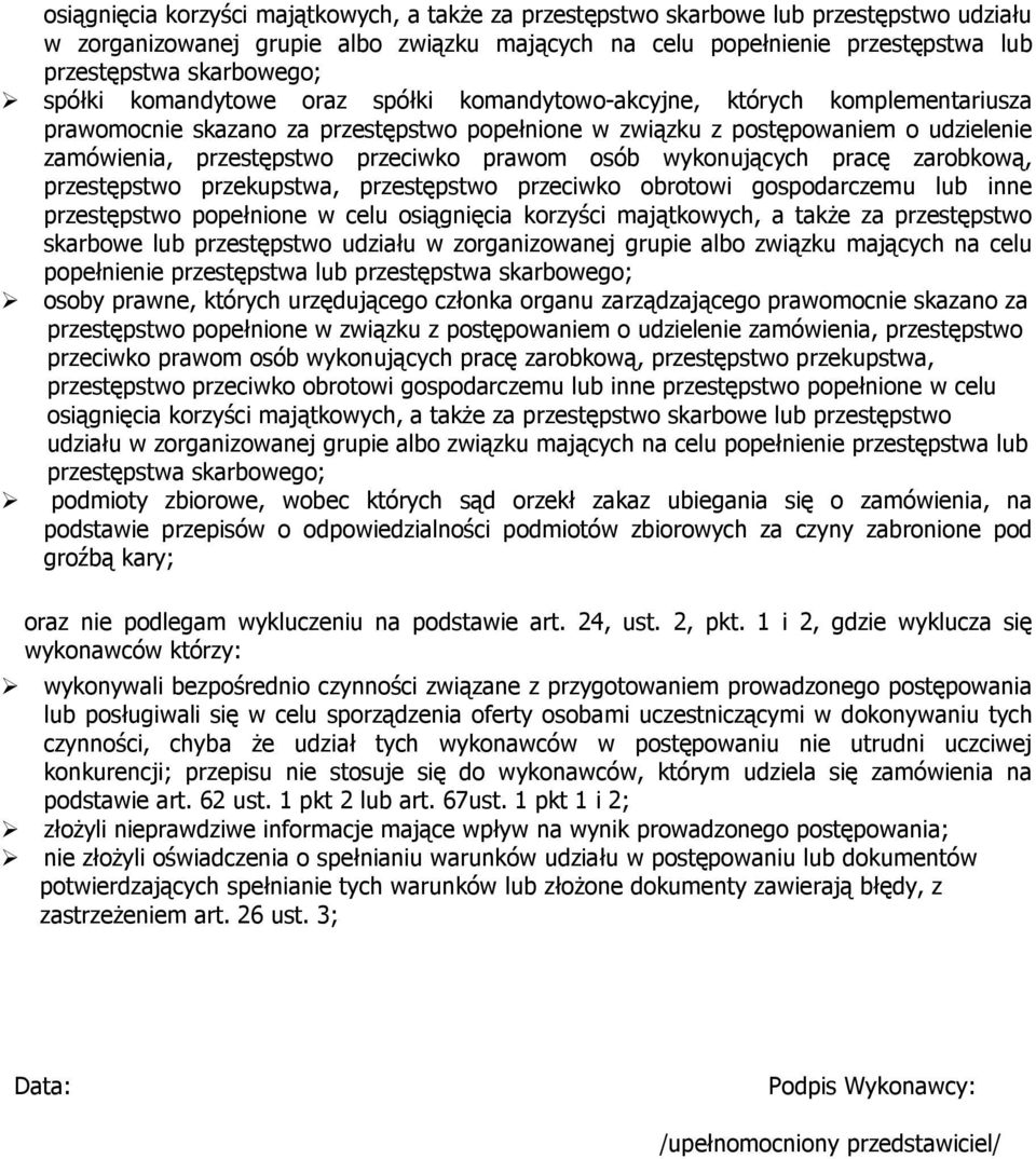 prawom osób wykonujących pracę zarobkową, przestępstwo przekupstwa, przestępstwo przeciwko obrotowi gospodarczemu lub inne przestępstwo popełnione w celu  osoby prawne, których urzędującego członka