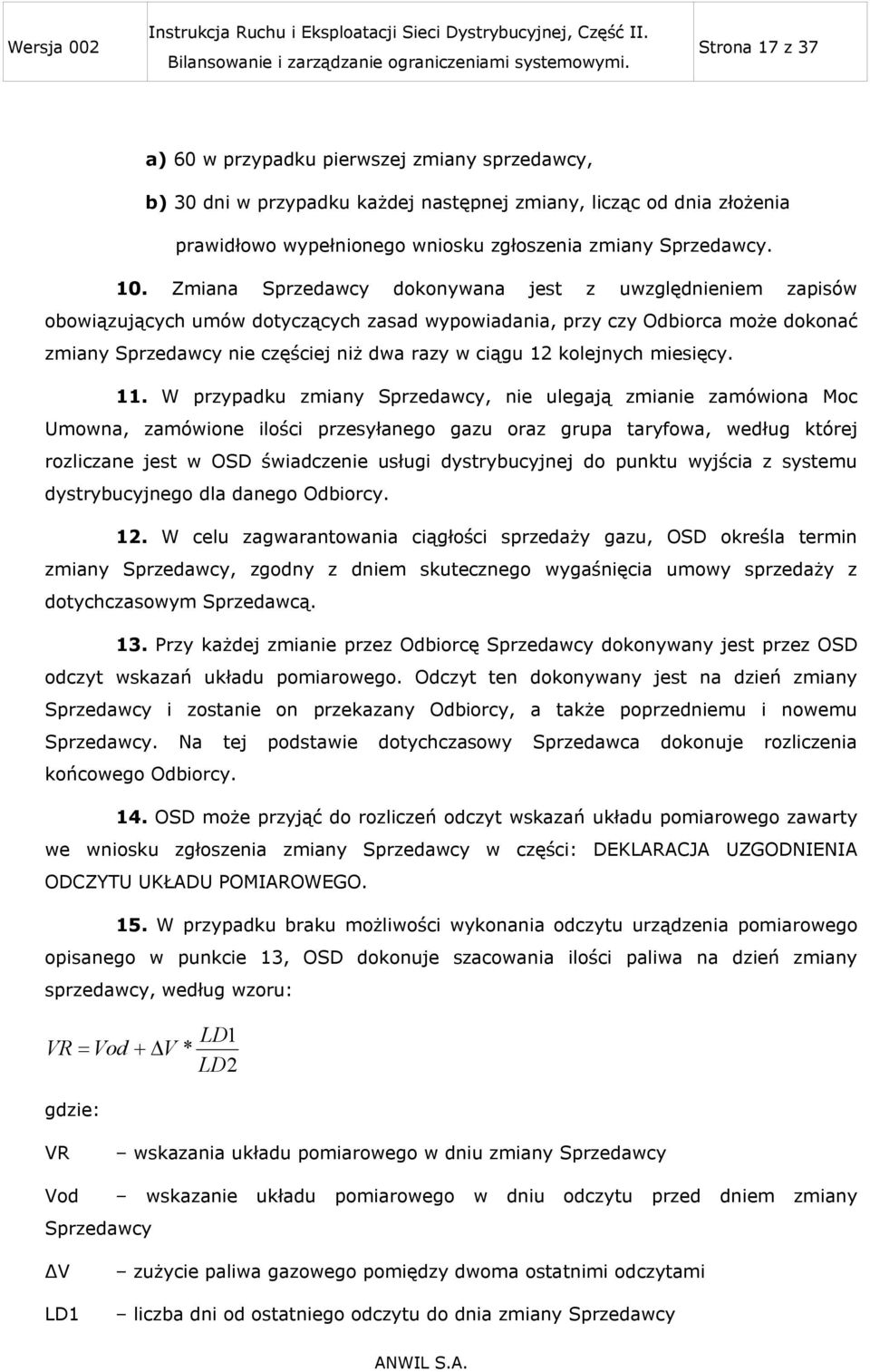 kolejnych miesięcy. 11.