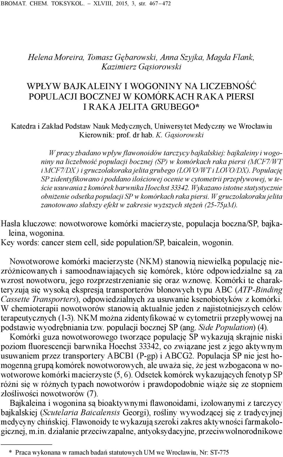 Katedra i Zakład Podstaw Nauk Medycznych, Uniwersytet Medyczny we Wrocławiu Ki
