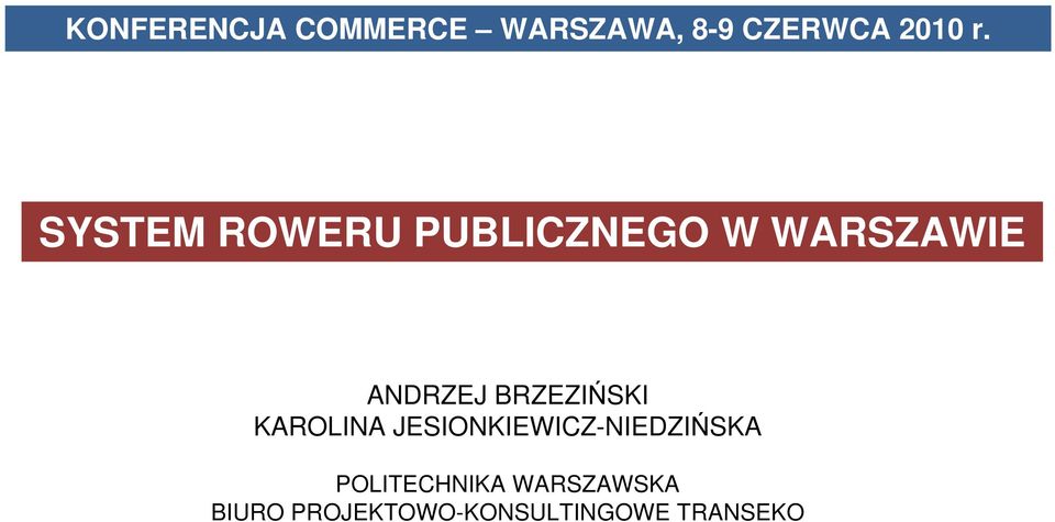 BRZEZIŃSKI KAROLINA JESIONKIEWICZ-NIEDZIŃSKA