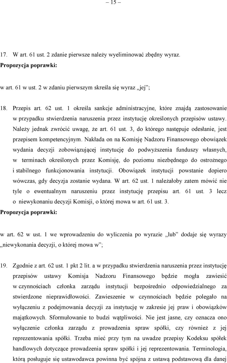 3, do którego następuje odesłanie, jest przepisem kompetencyjnym.