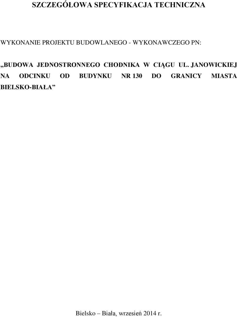 CHODNIKA W CIĄGU UL.