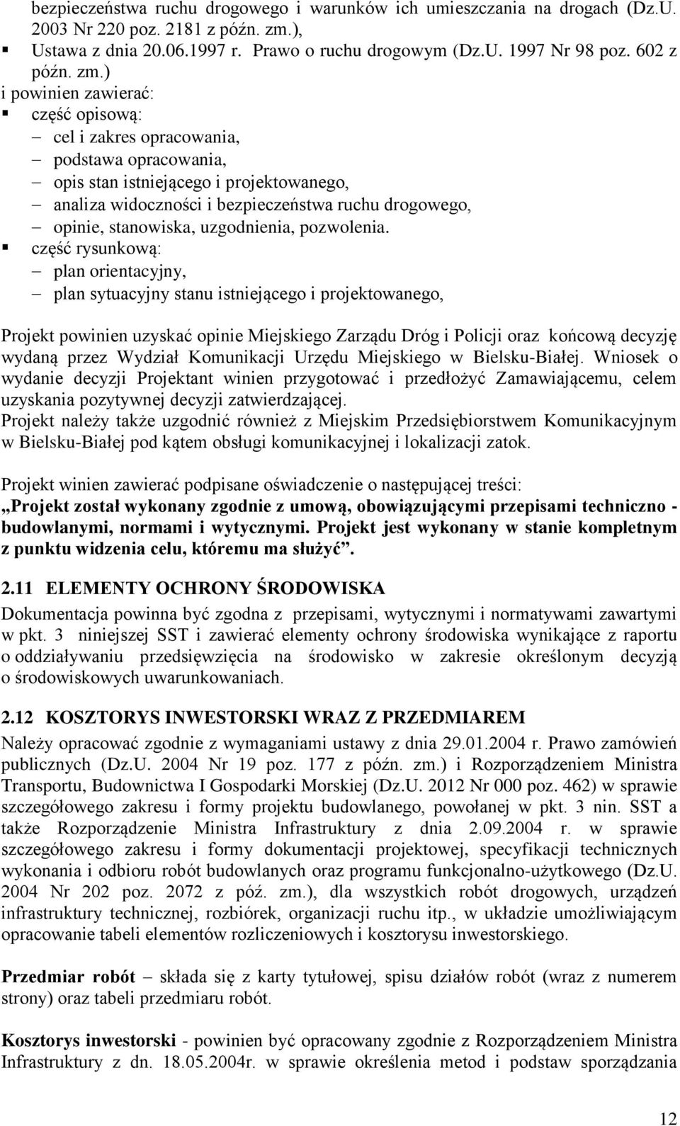 stanowiska, uzgodnienia, pozwolenia.