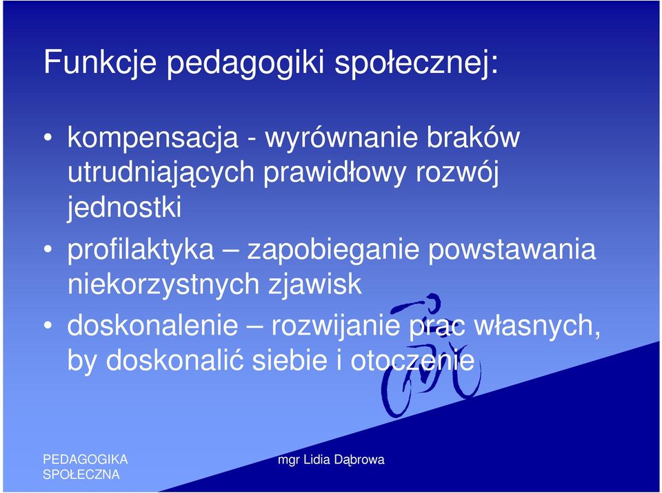 profilaktyka zapobieganie powstawania niekorzystnych
