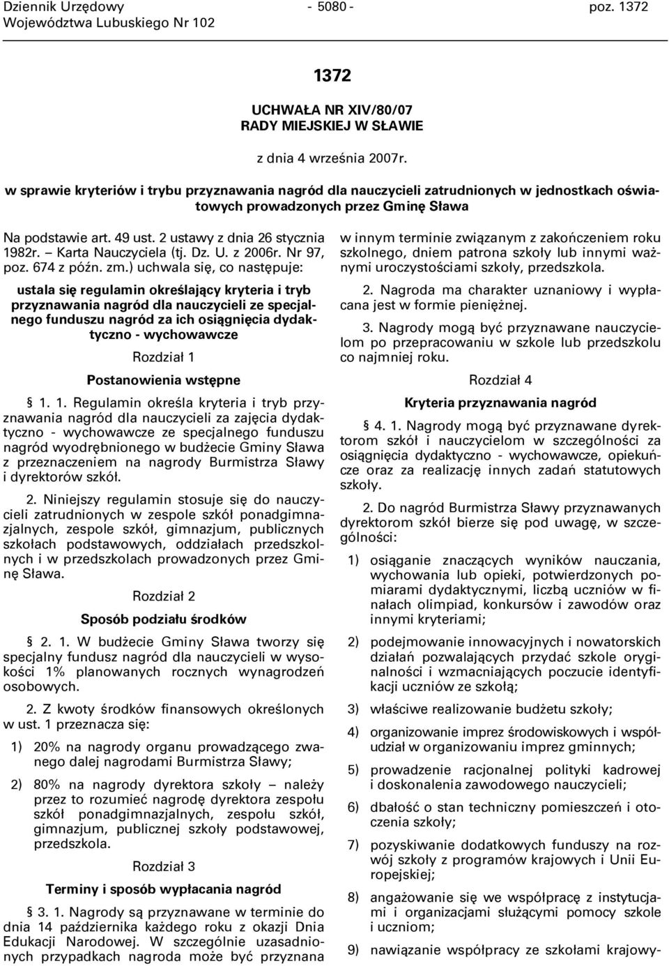 Karta Nauczyciela (tj. Dz. U. z 2006r. Nr 97, poz. 674 z późn. zm.