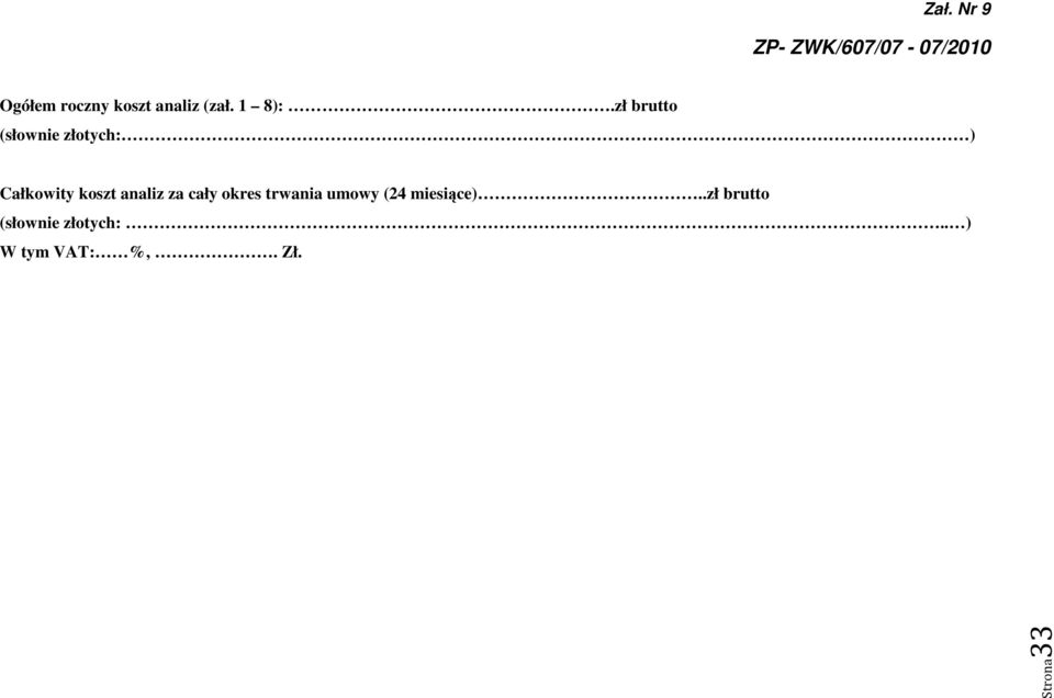 analiz za cały okres trwania umowy (4 miesiące).