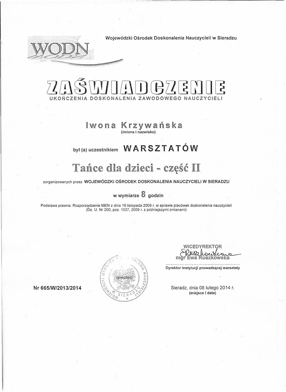 ka (Dz. U. Nr 200, poz. 1537,2009 r.