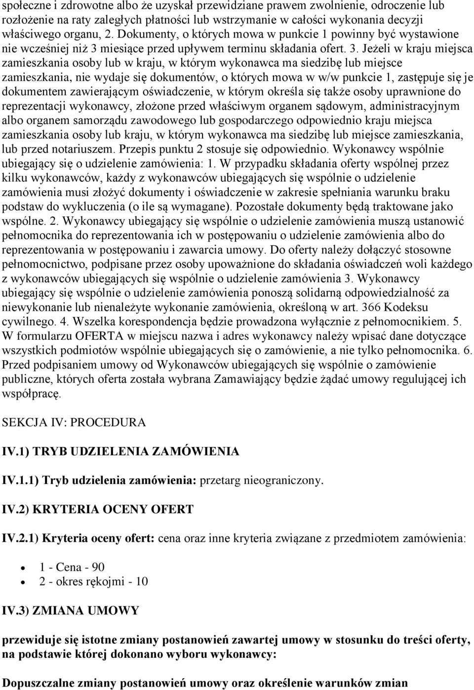 miesiące przed upływem terminu składania ofert. 3.