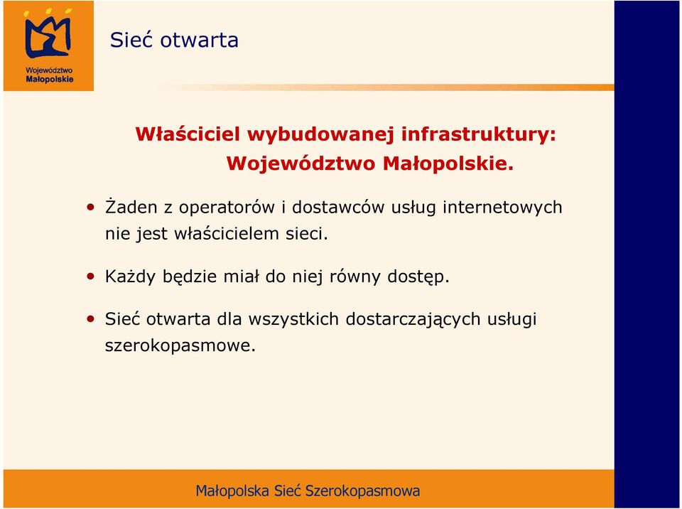 śaden z operatorów i dostawców usług internetowych nie jest