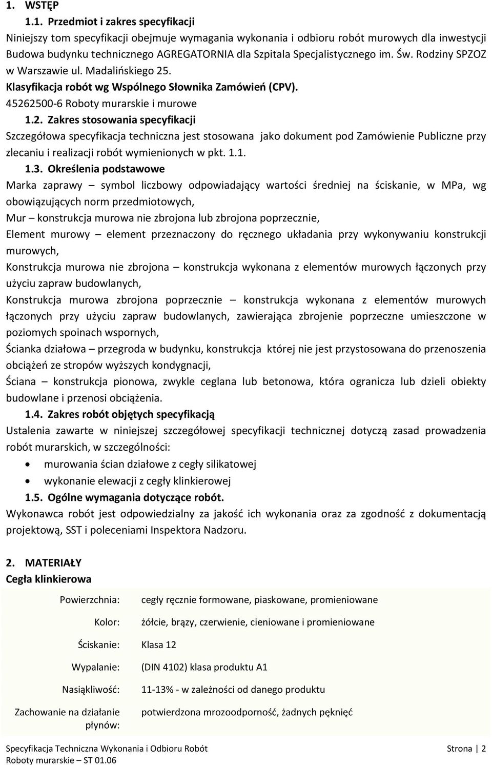 . Klasyfikacja robót wg Wspólnego Słownika Zamówień (CPV). 4526