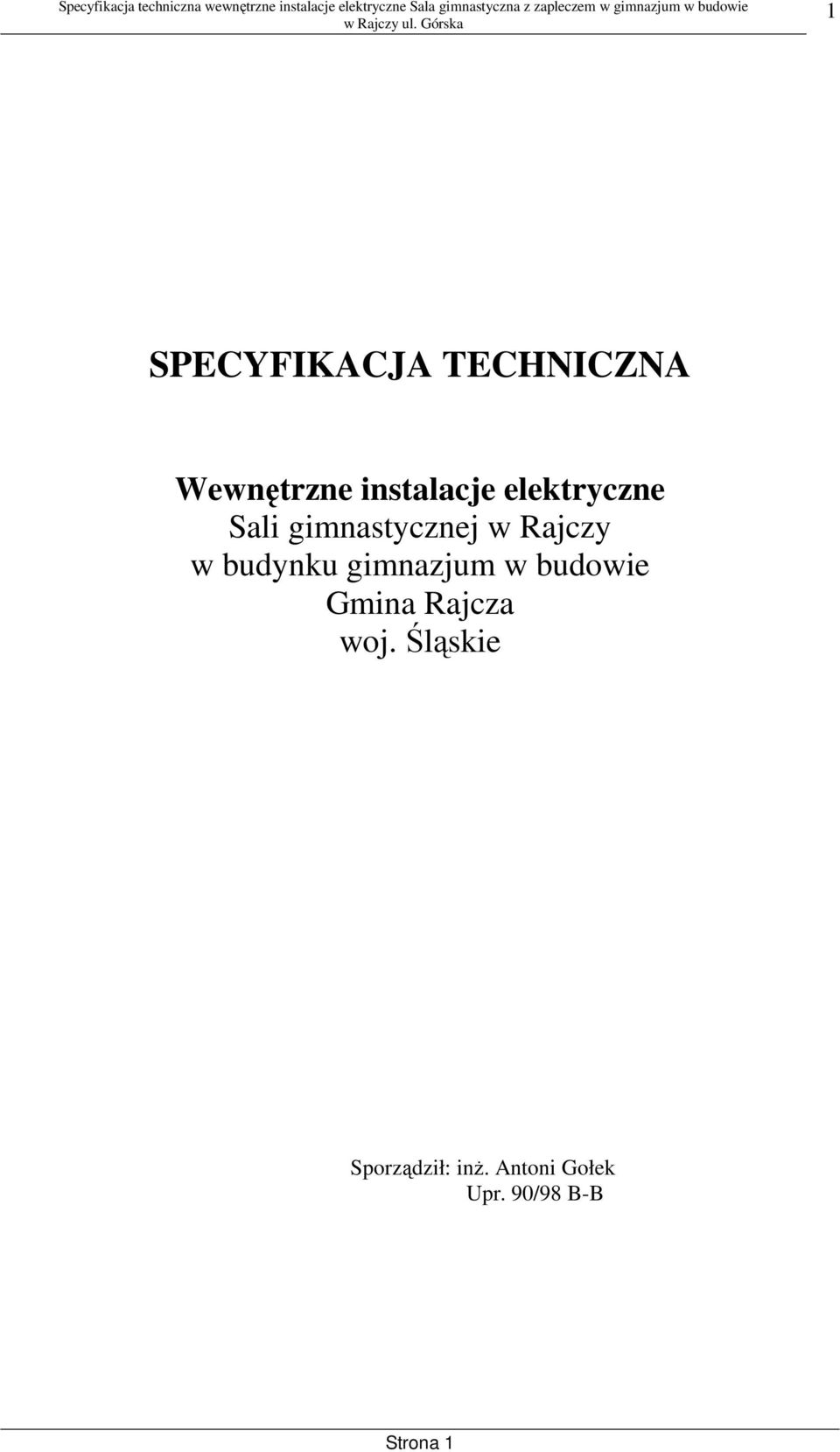 gimnazjum w budowie Gmina Rajcza woj.
