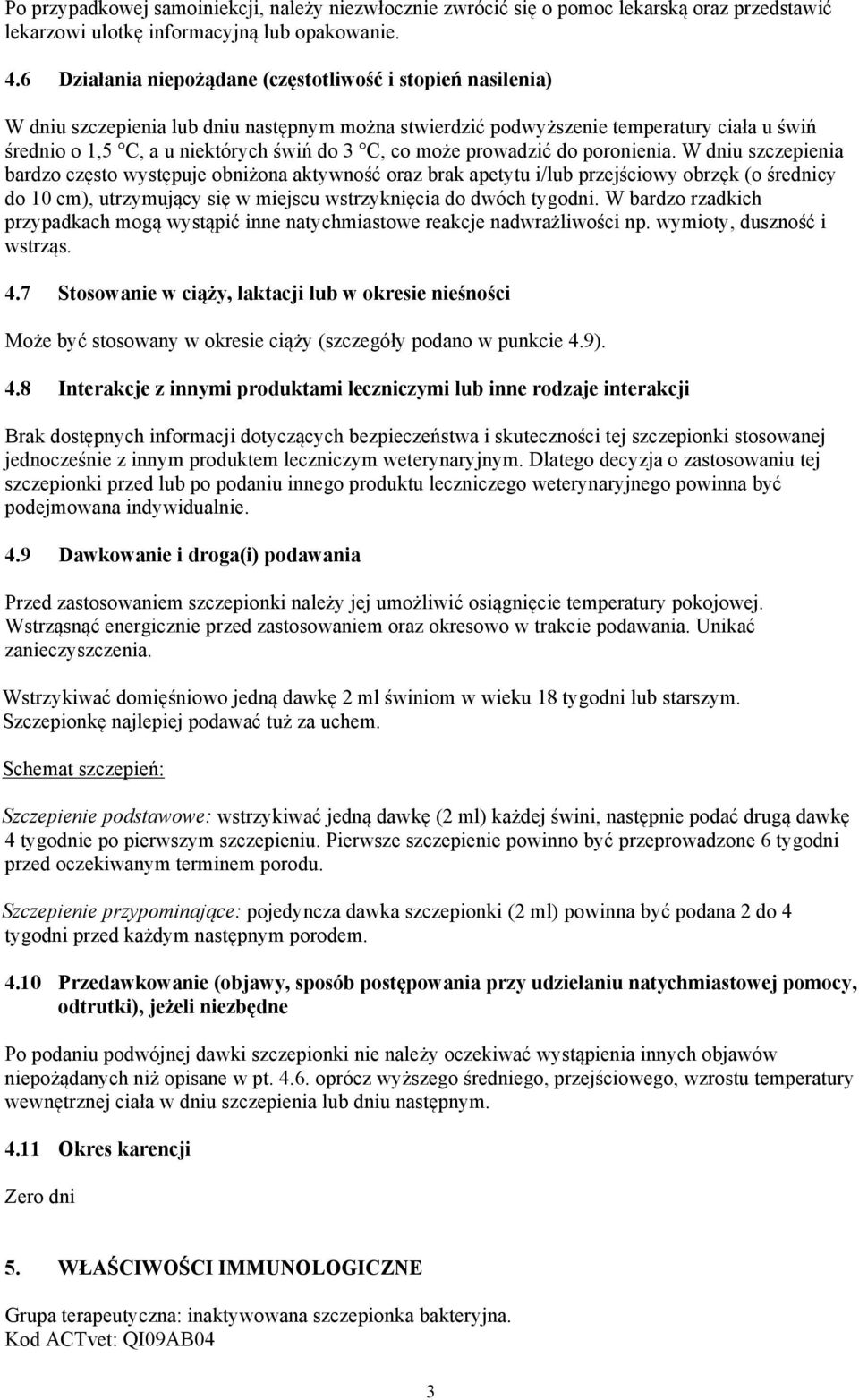 co może prowadzić do poronienia.