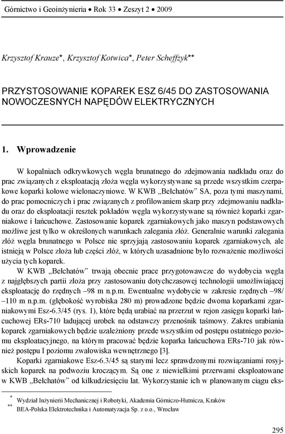 wielonaczyniowe.