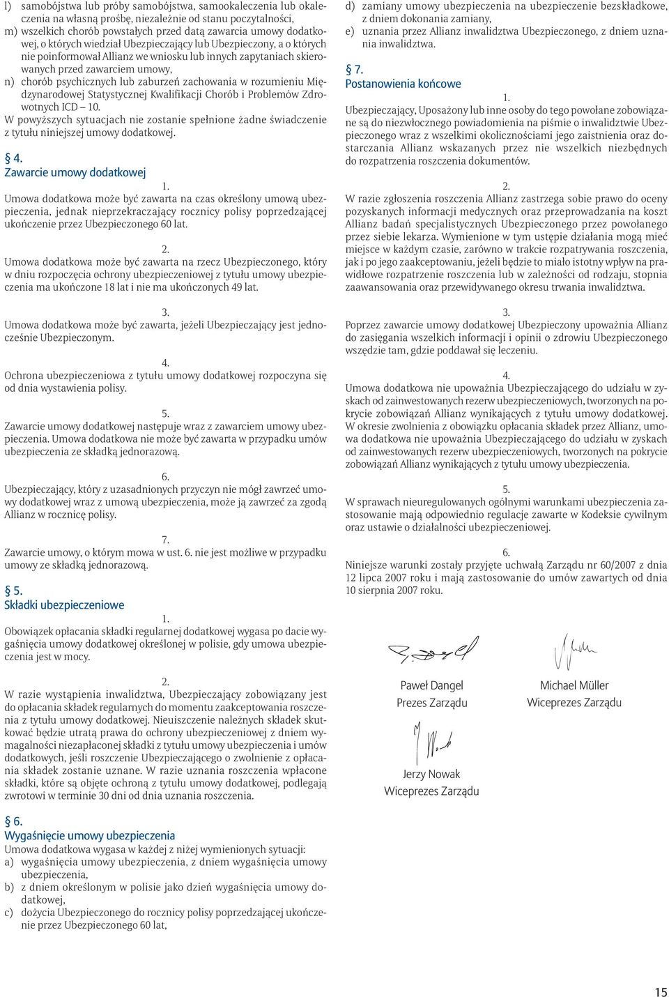 zachowania w rozumieniu Międzynarodowej Statystycznej Kwalifikacji Chorób i Problemów Zdrowotnych ICD 10.