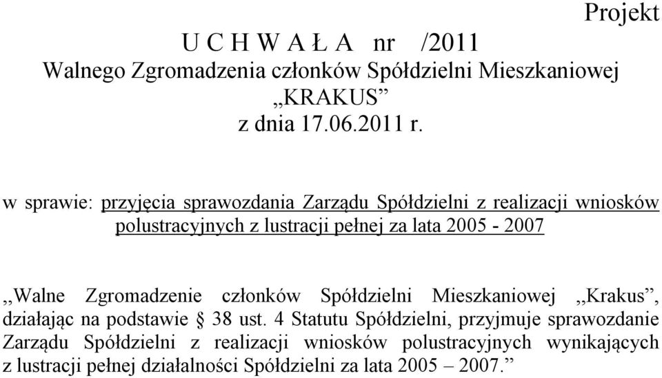 działając na podstawie 38 ust.