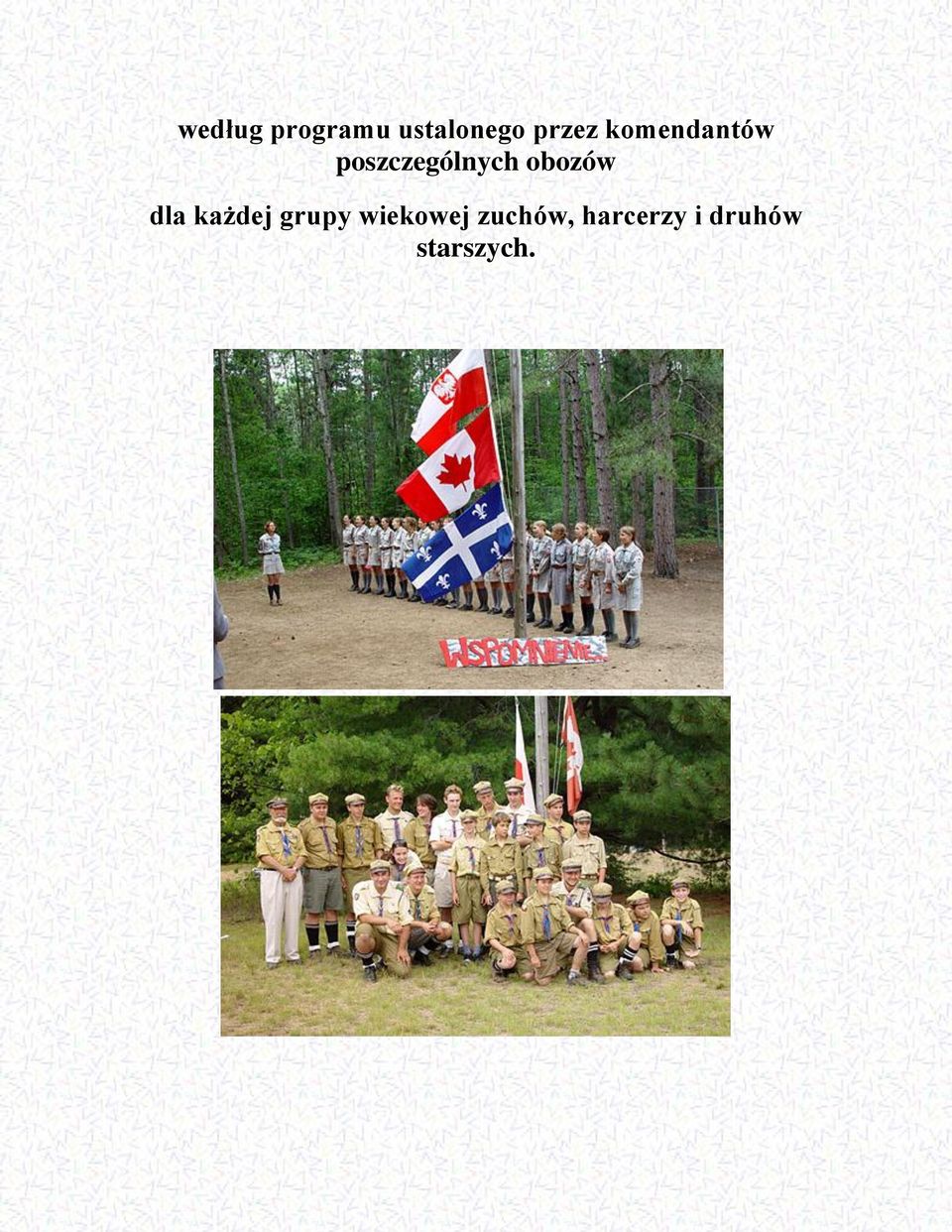 obozów dla każdej grupy wiekowej
