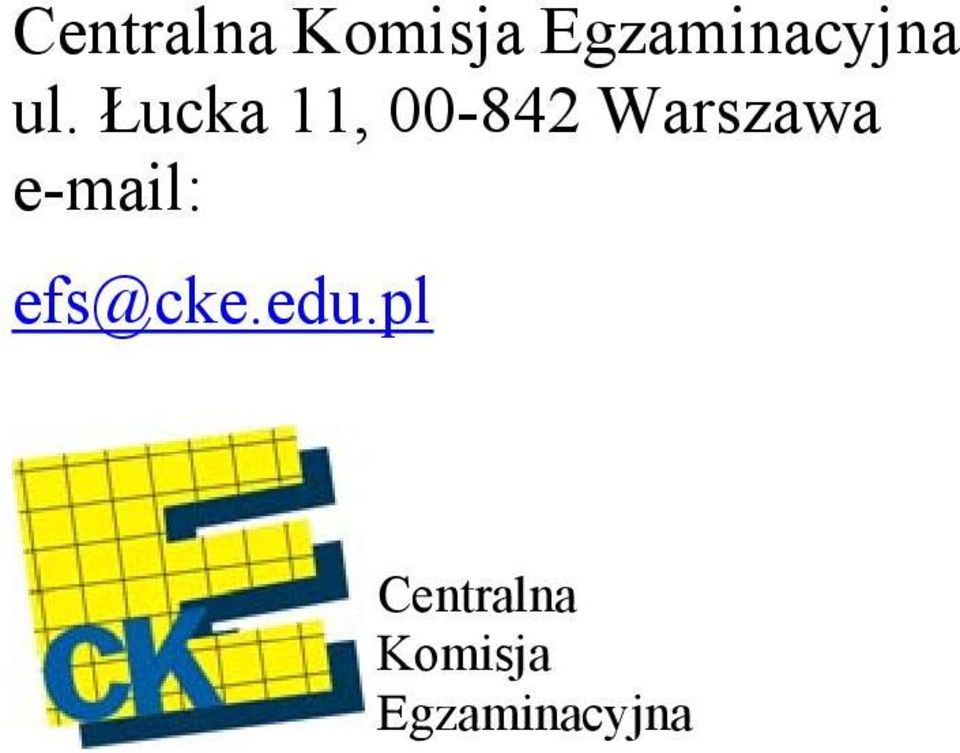 Łucka 11, 00-84 Warszawa