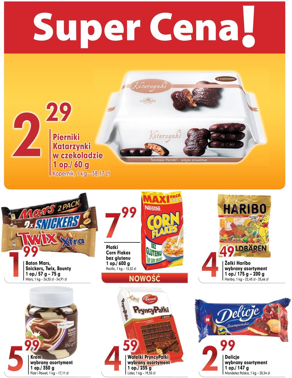 / 57 g 75 g Mars, 6,53 zł - 34,91 zł 7 Płatki Corn Flakes bez glutenu 1 op.