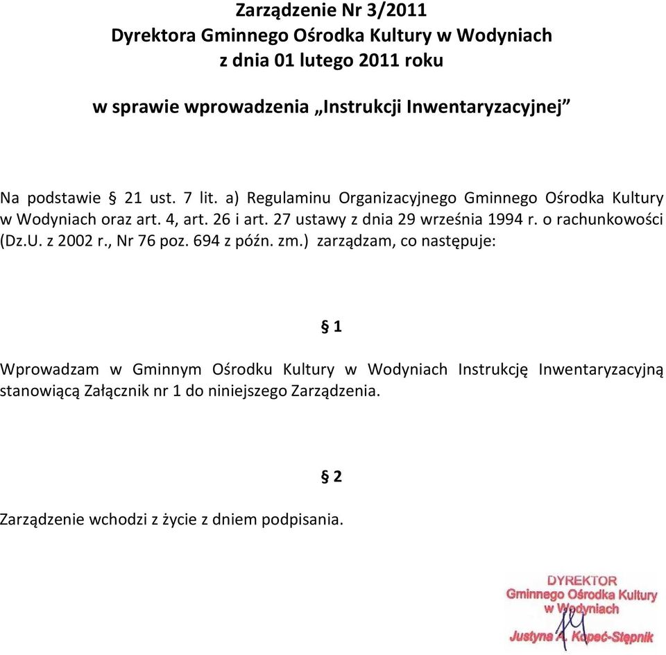 27 ustawy z dnia 29 września 1994 r. o rachunkowości (Dz.U. z 2002 r., Nr 76 poz. 694 z późn. zm.