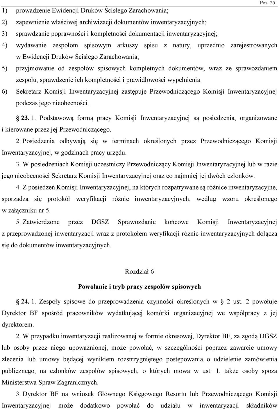 ze sprawozdaniem zespołu, sprawdzenie ich kompletności i prawidłowości wypełnienia.