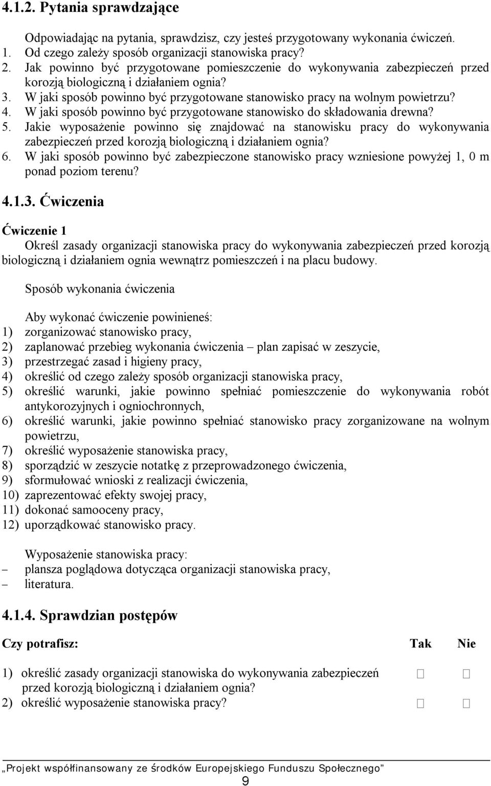 W jaki sposób powinno być przygotowane stanowisko do składowania drewna? 5.