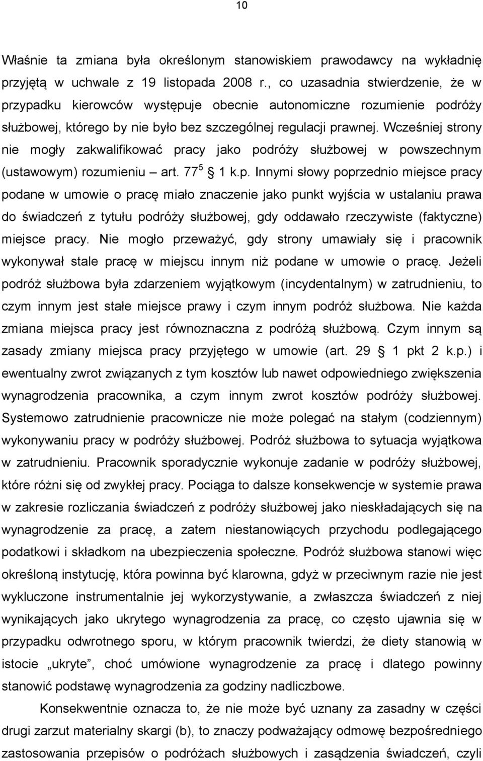 Wcześniej strony nie mogły zakwalifikować pr