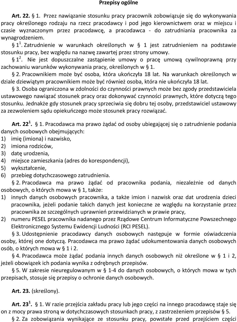 pracodawca - do zatrudniania pracownika za wynagrodzeniem. 1 1.