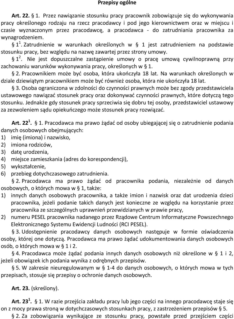 pracodawca - do zatrudniania pracownika za wynagrodzeniem. 1 1.