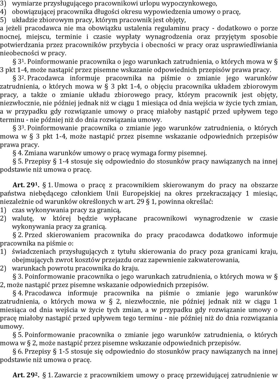 przybycia i obecności w pracy oraz usprawiedliwiania nieobecności w pracy. 3 1.