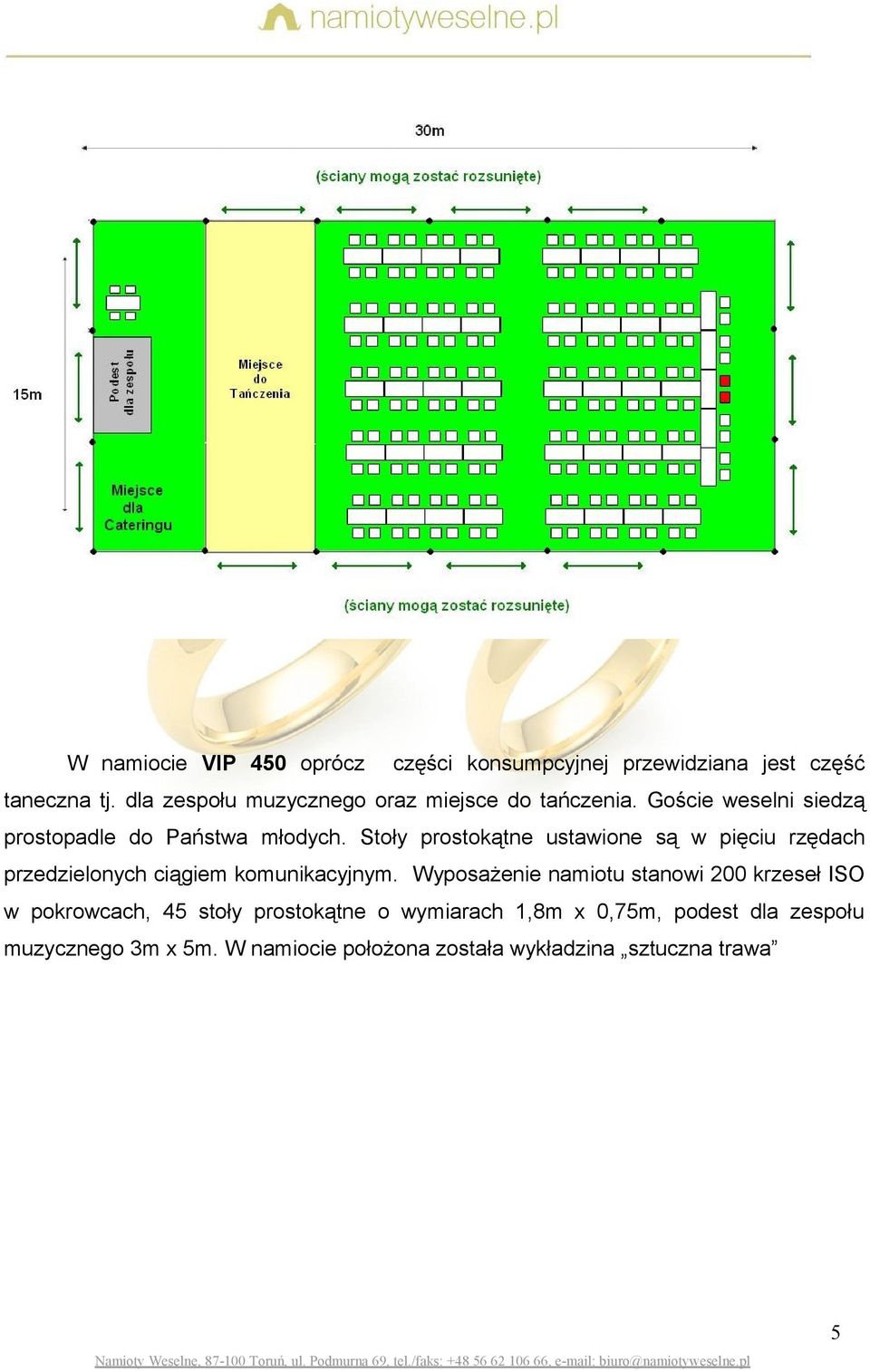 Stoły prostokątne ustawione są w pięciu rzędach przedzielonych ciągiem komunikacyjnym.