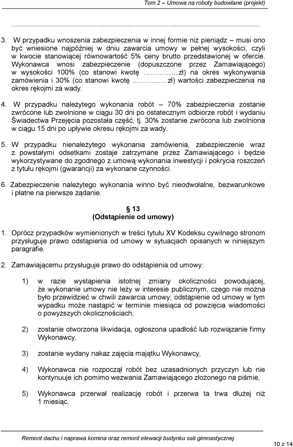 przedstawionej w ofercie.