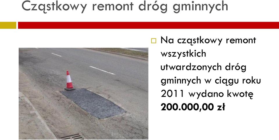 utwardzonych dróg gminnych w