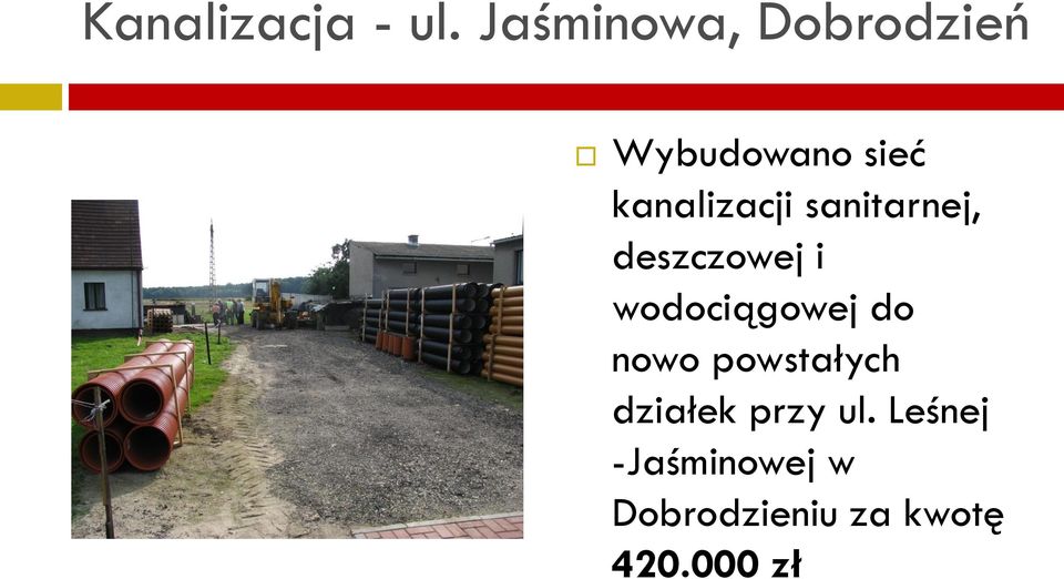 kanalizacji sanitarnej, deszczowej i