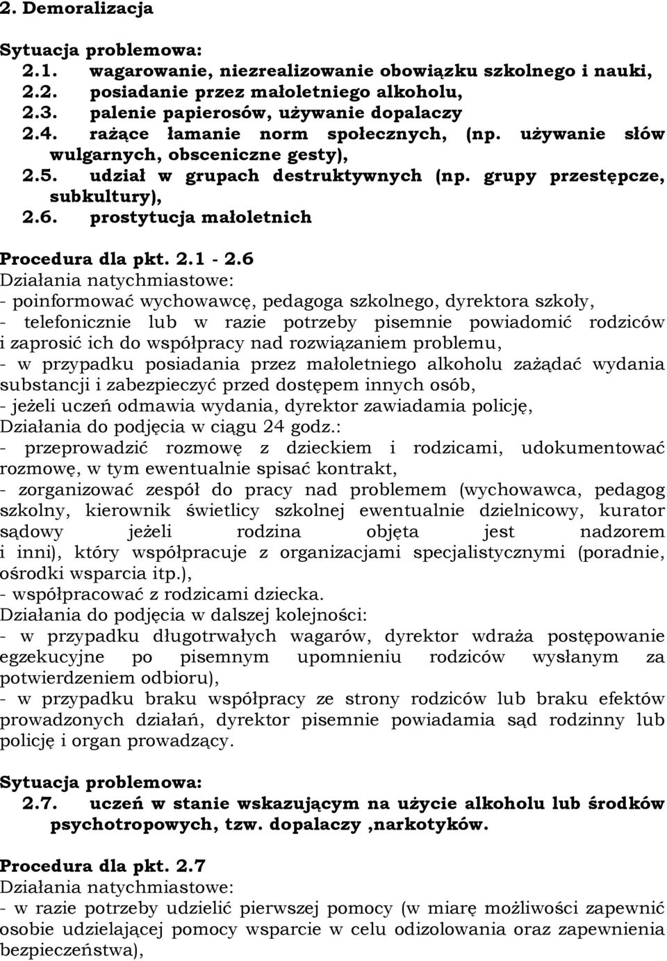 prostytucja małoletnich Procedura dla pkt. 2.1-2.