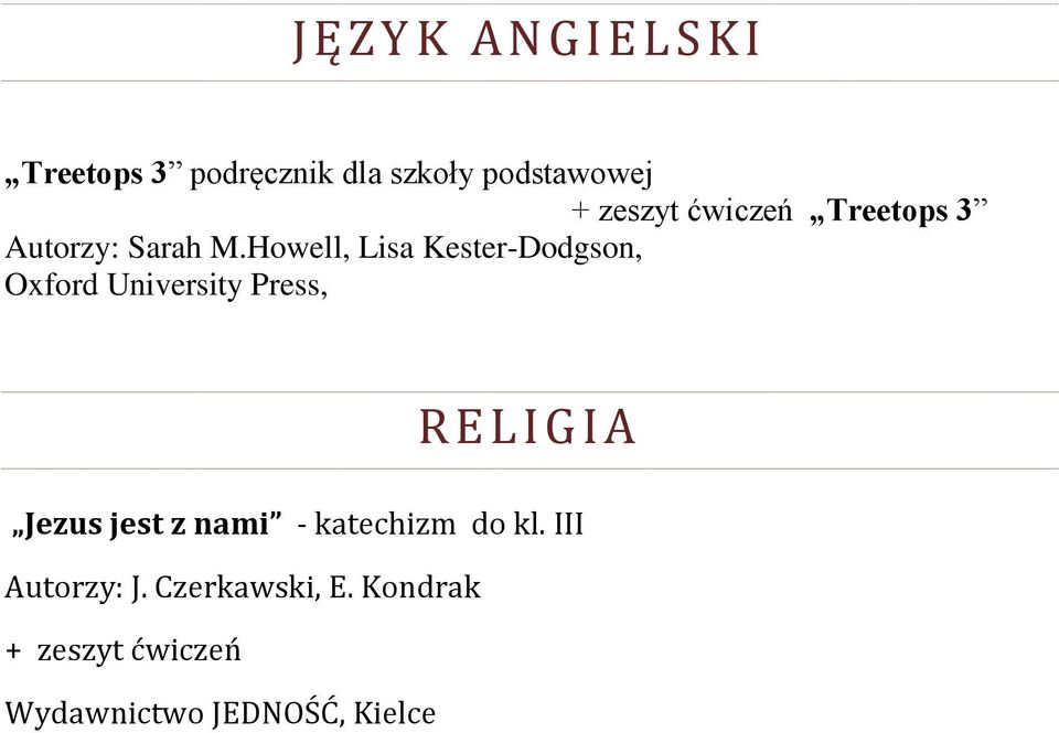 Howell, Lisa Kester-Dodgson, Oxford University Press, R E L I G I A Jezus