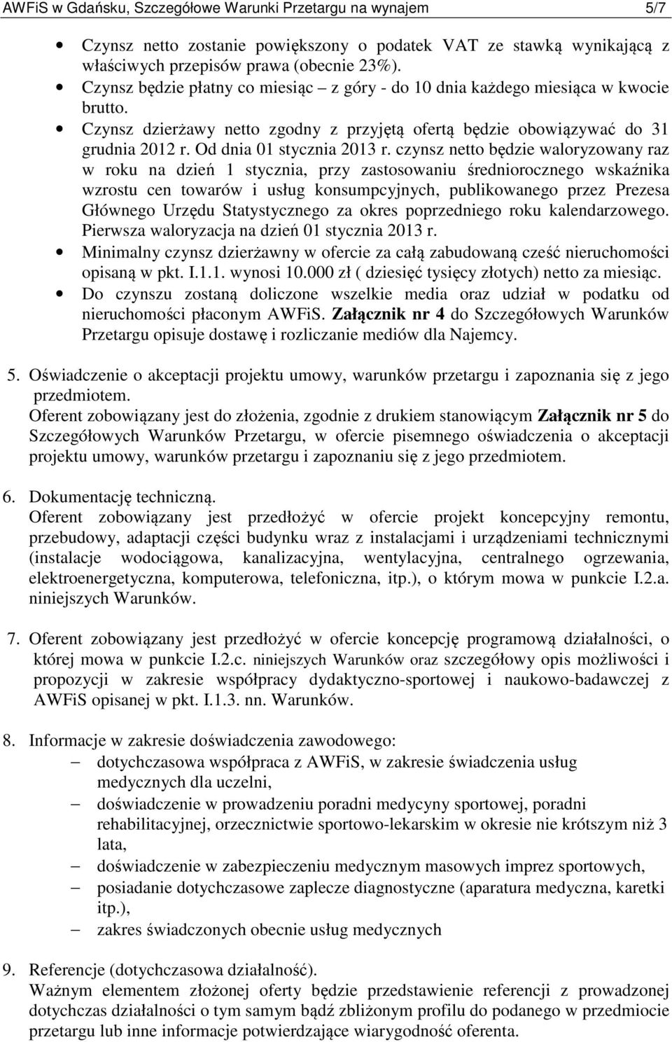 Od dnia 01 stycznia 2013 r.