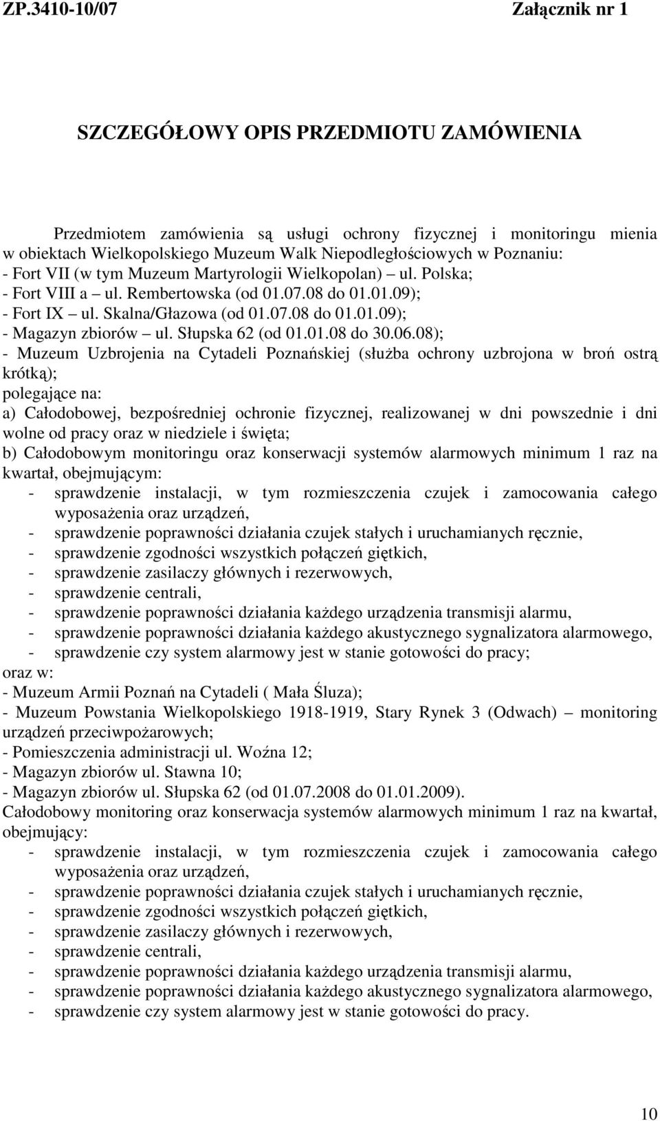 Słupska 62 (od 01.01.08 do 30.06.