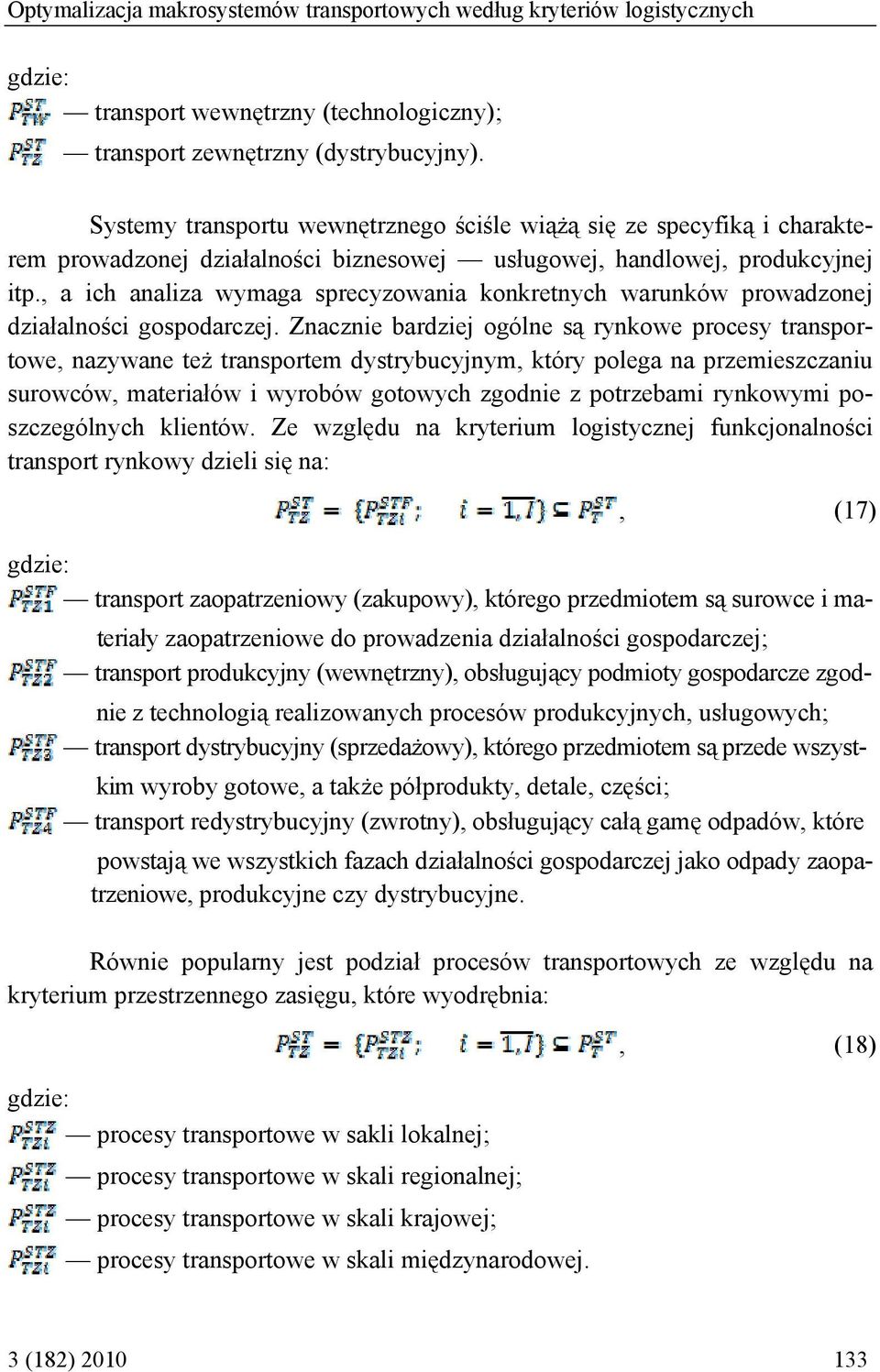 , a ich analiza wymaga sprecyzowania konkretnych warunków prowadzonej działalności gospodarczej.
