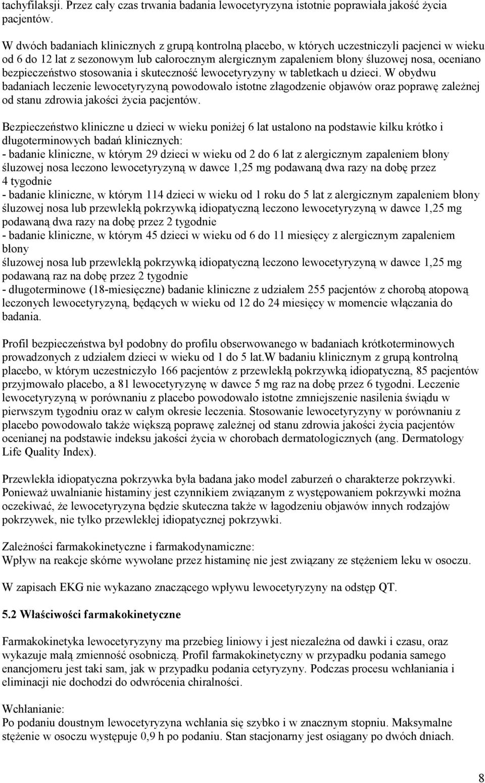 bezpieczeństwo stosowania i skuteczność lewocetyryzyny w tabletkach u dzieci.