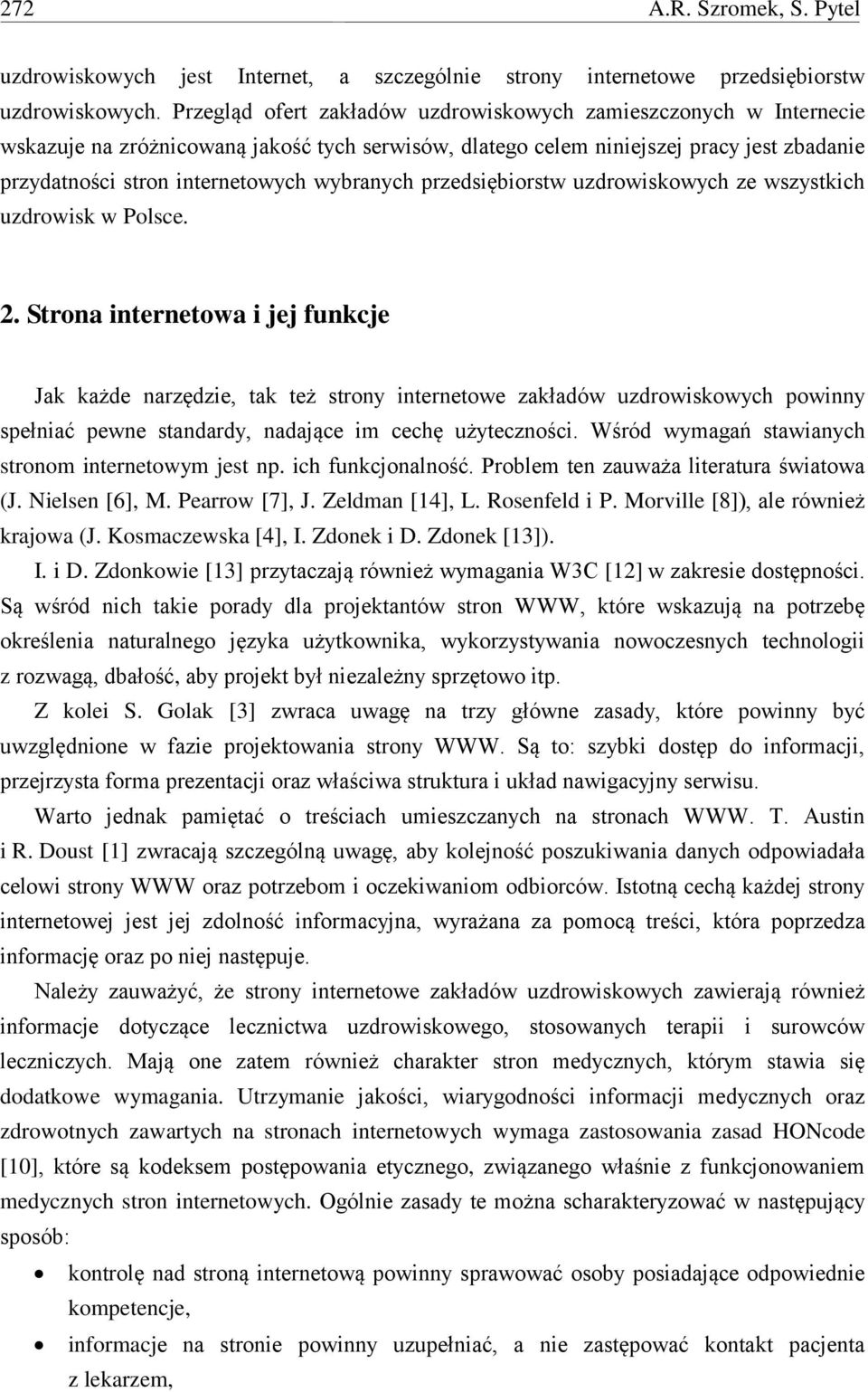 wybranych przedsiębiorstw uzdrowiskowych ze wszystkich uzdrowisk w Polsce. 2.